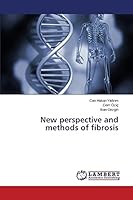 New perspective and methods of fibrosis 3659764035 Book Cover