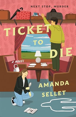 Ticket to Die (Castle Claude Mysteries, 2)