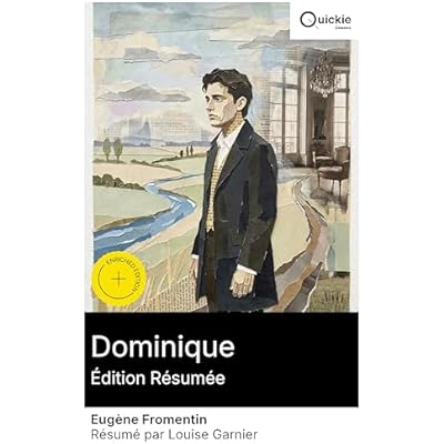 Dominique (&Eacute;dition r&eacute;sum&eacute;e)