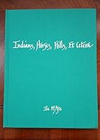Indians, Horses, Hills, Et Cetera B000KZPOLA Book Cover