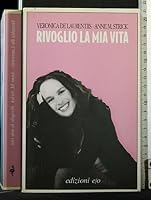 Rivoglio la mia vita 8876417451 Book Cover