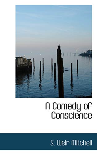 A Comedy of Conscience