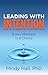 Leading with Intention: Every Moment Is a Choice