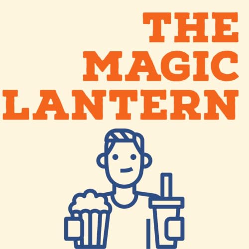『The Magic Lantern Podcast』のカバーアート