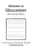 Welcome to Gloucester - New South Wales: A Fun DIY Visitors Guide