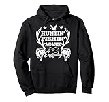 Hunting Fishing And Loving Everyday Deer Hunt