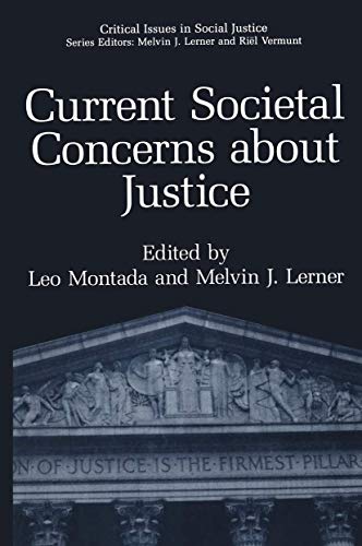 Current Societal Concerns about Justice (Critical Issues in Social Justice)