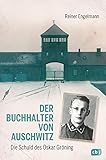 Cover zum Buch Der Buchhalter von Auschwitz: Die Sch...