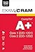 CompTIA A+ Core 1 (220-1201) and Core 2 (220-1202) Exam Cram