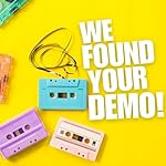 Cover of We Found Your Demo!
