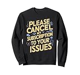 Please Cancel My Subscription To Your Issues Gifts