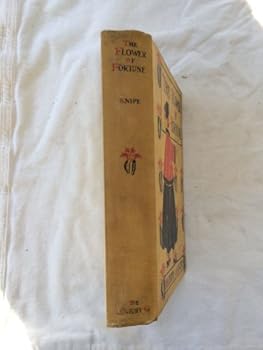 Hardcover The Flower of Fortune 1922 Book