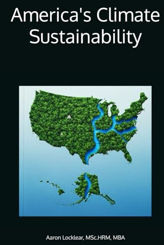 America's Climate Sustainability: A Stirring Call Against the Radical Right-Wing Agenda