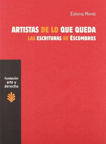 Portada de Artistas de lo Que Queda: Las Escrituras de Escombros