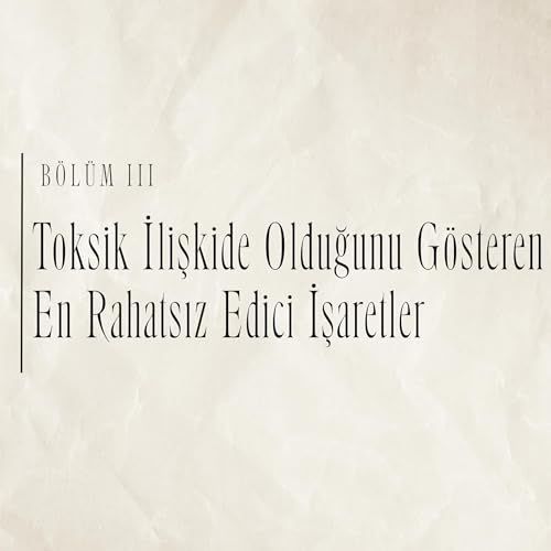 Toksik İlişkide Olduğunu G&ouml;steren En Rahatsız Edici İşaretler
