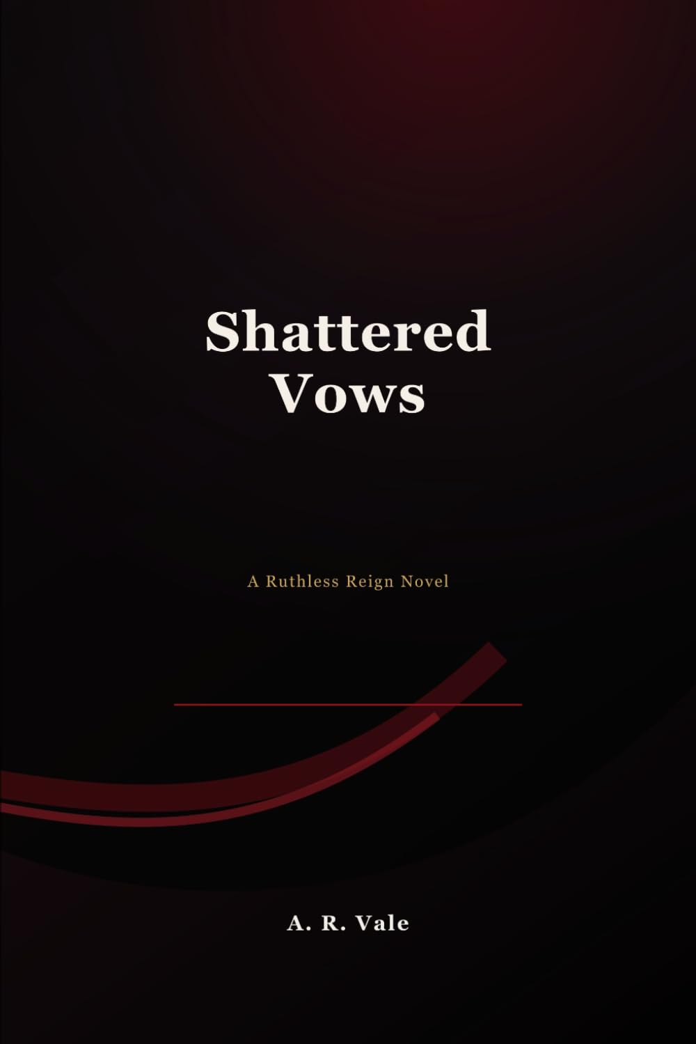 Shattered Vows: An Enemies to Lovers Dark Mafia Romance
