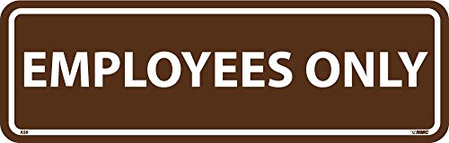 Panneau Employees Only AS9 National Marker en aluminium pour signaliser un accès réservé