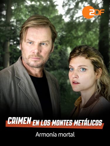 Crimen en los montes metálicos: Armonía mortal