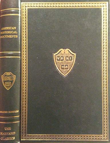 THE HARVARD CLASSICS: AMERICAN HISTORICAL DOCUM... B00A29IMU4 Book Cover