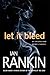 Let It Bleed (Inspector Rebus Novels, 7)
