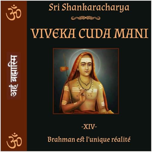 Brahman est l'unique r&eacute;alit&eacute;