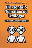  Diccionario Temático de Ufología