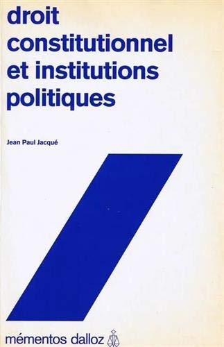 Droit constitutionnel et institutions politiques