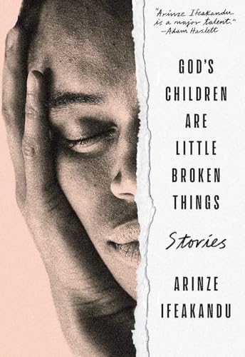 God's Children Are Little Broken Things