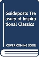 Guideposts Treasury of Inspirational Classics 0553142712 Book Cover