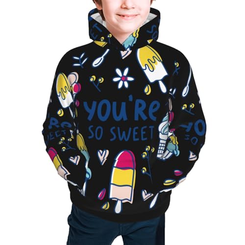 You are so Sweet Kid Hoodies Boys Sweatshirts Girls Pullover with Pocket3
