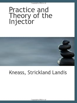 Paperback Practice and Theory of the Injector Book