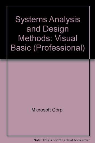 Systems Analysis and Design Methods: Visual Basic (Professional ...
