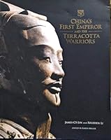 China's First Emperor and the Terracotta Warriors 1902700597 Book Cover