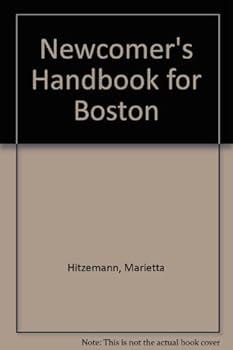 Paperback Newcomer's Handbook for Boston Book