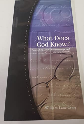 What Does God Know?: Reconciling Divine Forekno... 1930107056 Book Cover