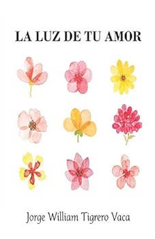 Paperback La luz de tu amor [Spanish] Book