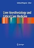 Liver Anesthesiology and Critical Care Medicine