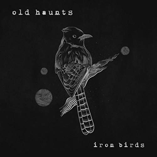 Iron Birds by The Old Haunts on Amazon Music