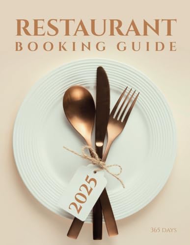 2025 Restaurant Booking Guide: Effective Strategies for Planning and Managing Reservations
