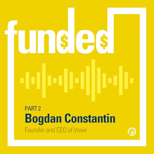 Bogdan Constantin of Voxie (Part 2)