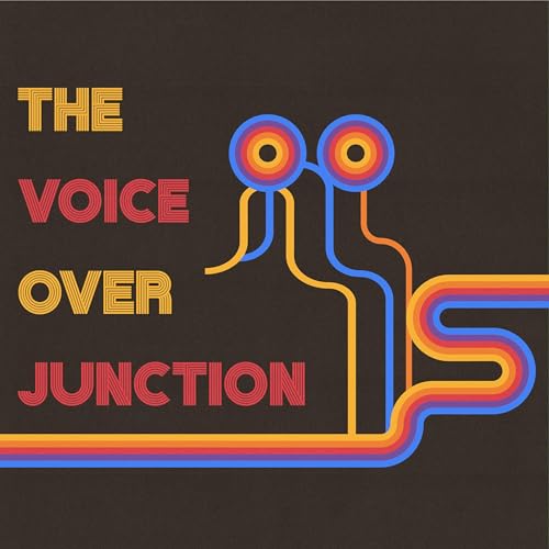 The Voice Over Junction Podcast Por Michael Sanchez arte de portada
