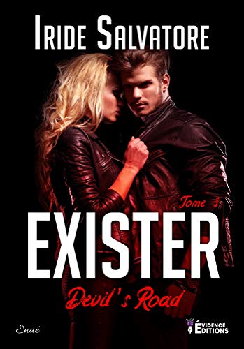 Exister: Devil’s Road, T3 par [Iride Salvatore]