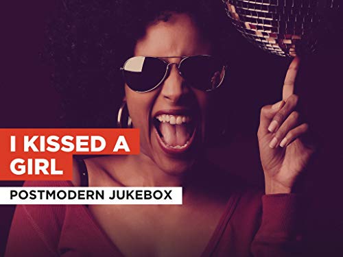 I Kissed A Girl al estilo de Postmodern Jukebox