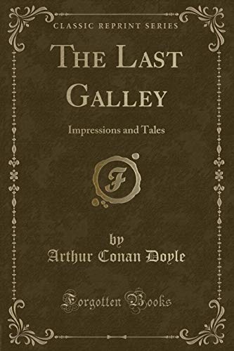 The Last Galley