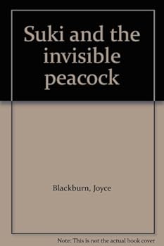Suki and the Invisible Peacock (Suki (Providence House)) - Book  of the Suki