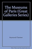 The museums of Paris B0006BWCHW Book Cover