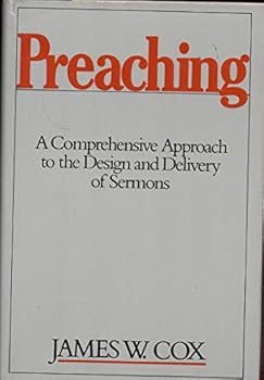 Hardcover Preaching: A Comprehensive Approach to the Design and Delivery of Sermons Book
