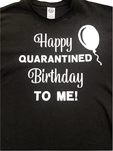 quarantine birthday shirt canada