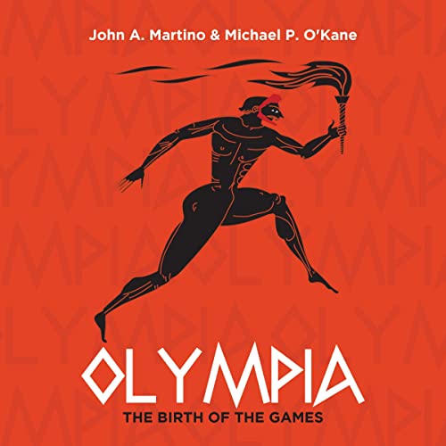 Olympia: The Birth of the Games by John A. Martino, Michael P. O'Kane episode artwork