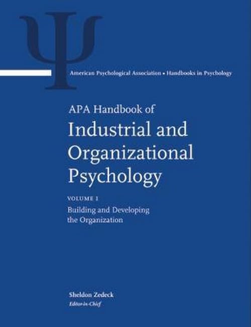 APA Handbook of Industrial and Organizational Psychology (Apa Handbooks in Psychology) 3 Volume Set      1st Edition